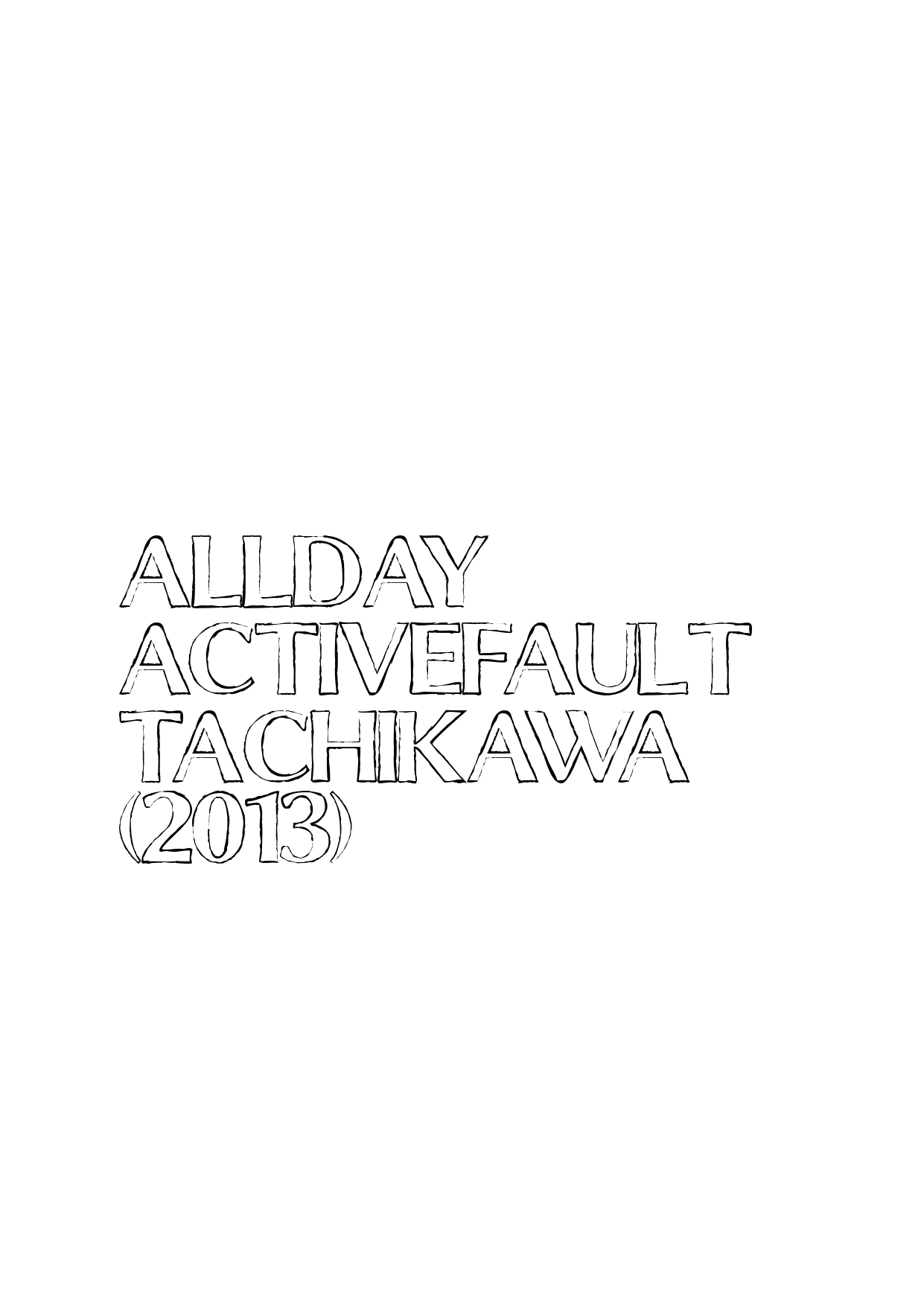 AllDayActiveFaultTachikawa(2013)