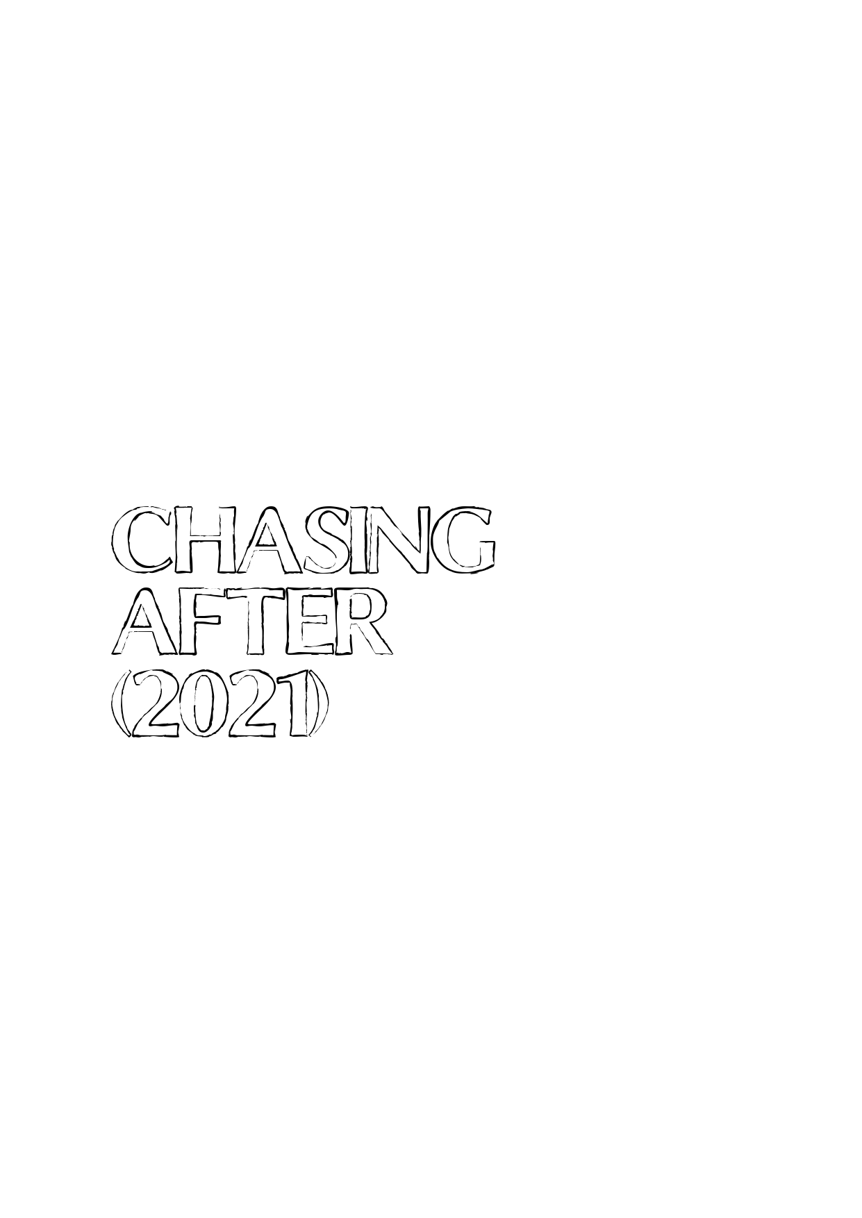 ChasingAfter(2021)