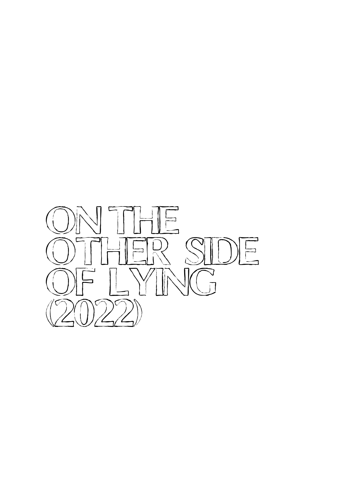 On the Other Side of Lying(2022)